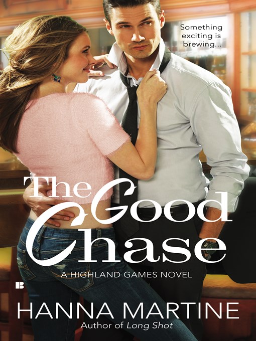 Title details for The Good Chase by Hanna Martine - Wait list